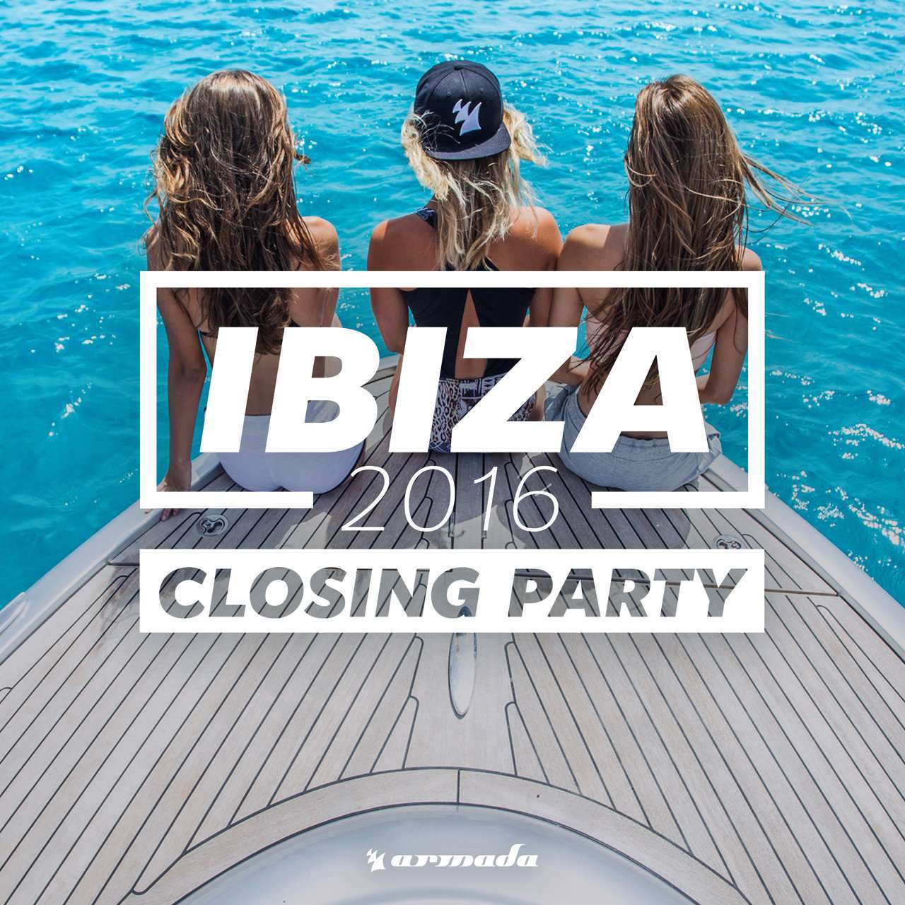 Armada《Ibiza Closing Party 2016》[CD级无损/44.1kHz/16bit]