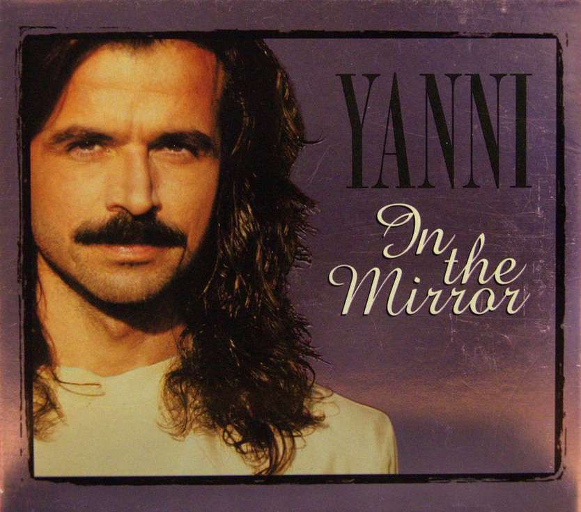 Yanni《In The Mirror》[CD级无损/44.1kHz/16bit]
