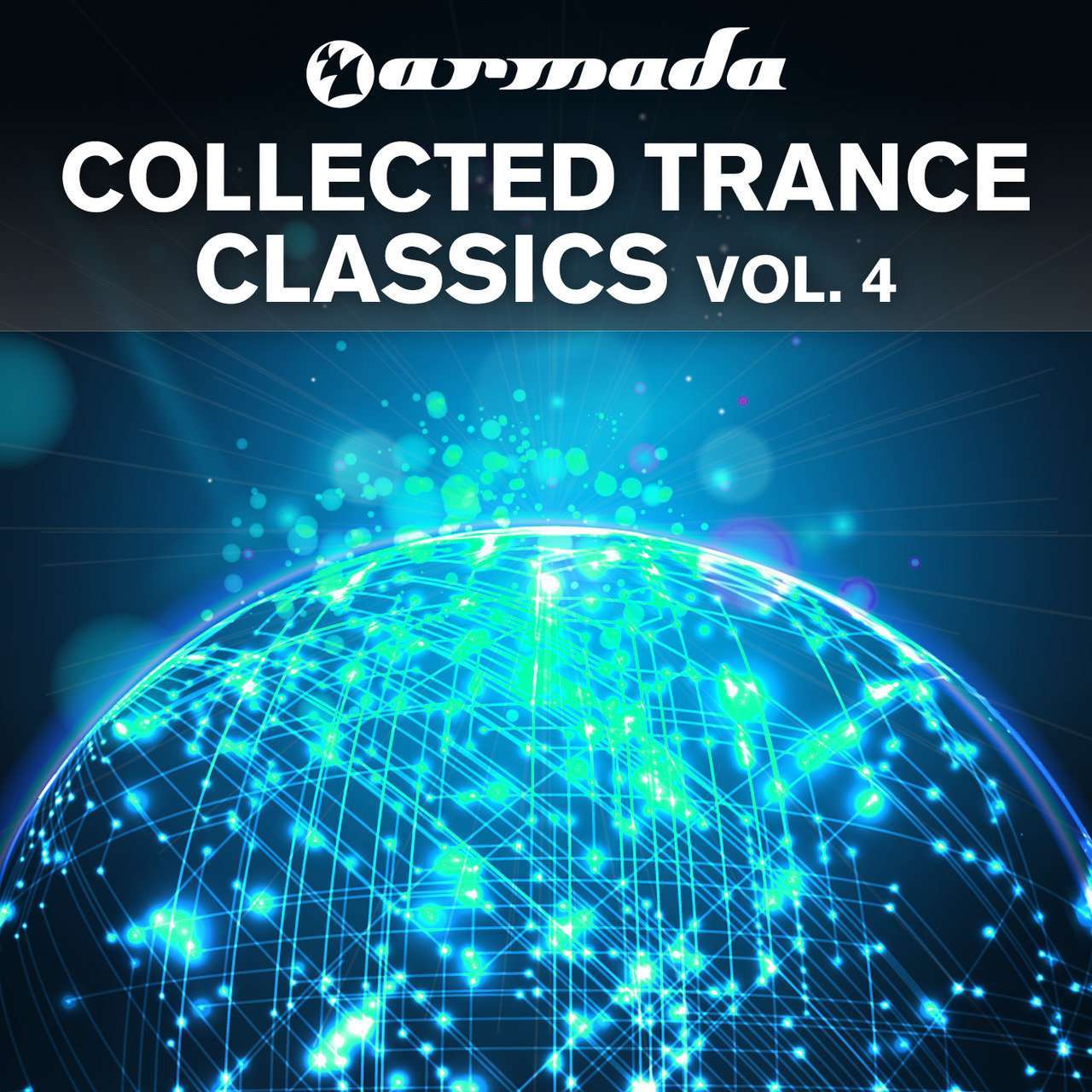 Armada《Armada Collected Trance Classics, Vol. 4》[CD级无损/44.1kHz/16bit]