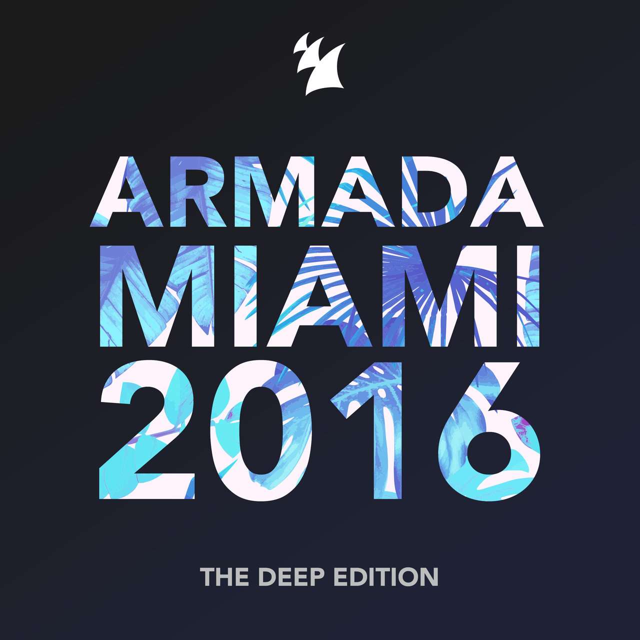 Armada《Armada Miami 2016 – The Deep Edition》[CD级无损/44.1kHz/16bit]