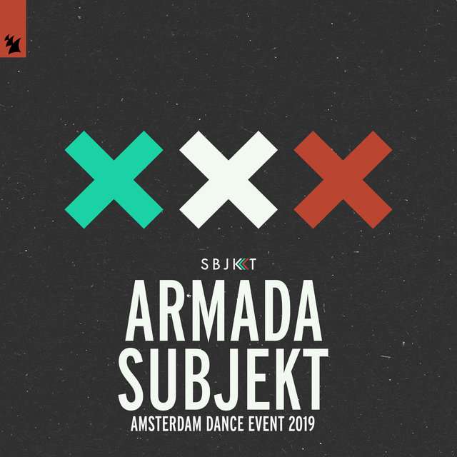 Armada《Armada Subjekt – Amsterdam Dance Event 2019》[CD级无损/44.1kHz/16bit]