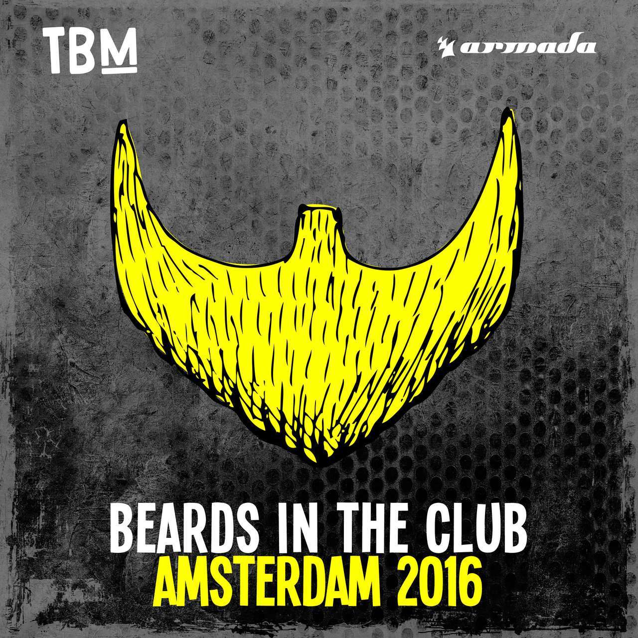 Armada《The Bearded Man – Beards In The Club (Amsterdam 2016)》[CD级无损/44.1kHz/16bit]
