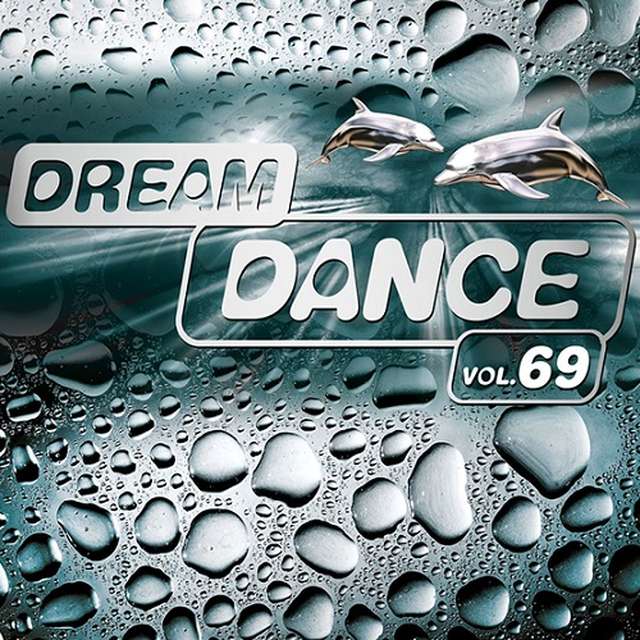Sony Music《Dream Dance Vol. 69》[CD级无损/44.1kHz/16bit]