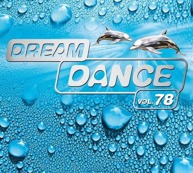 Sony Music《Dream Dance Vol. 78》[CD级无损/44.1kHz/16bit]