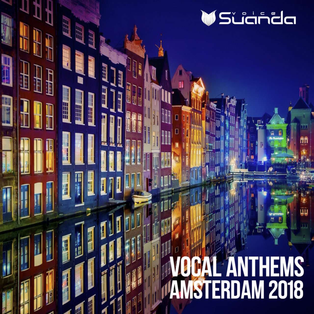 Suanda Voice《Vocal Anthems Amsterdam 2018》[CD级无损/44.1kHz/16bit]