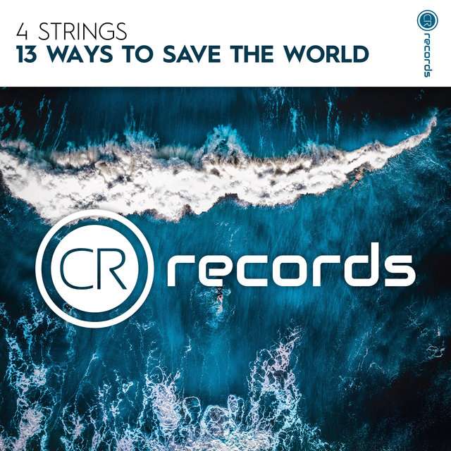 4 Strings《13 Ways To Save The World》[CD级无损/44.1kHz/16bit]