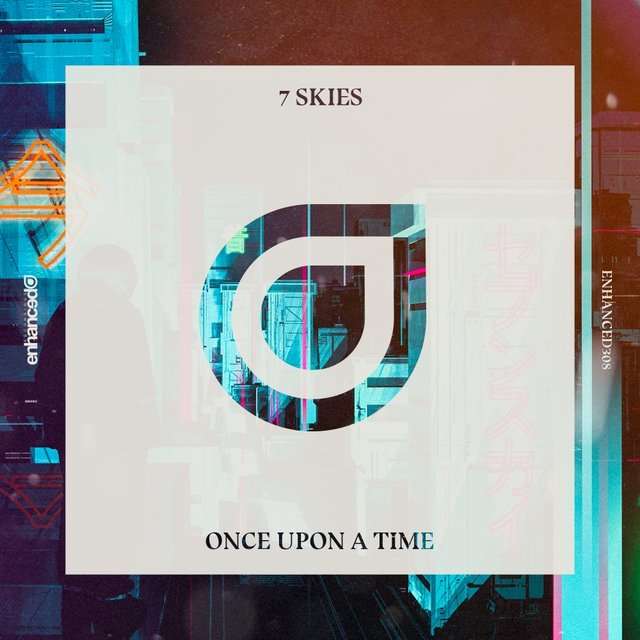 7 Skies《Once Upon A Time》[CD级无损/44.1kHz/16bit]