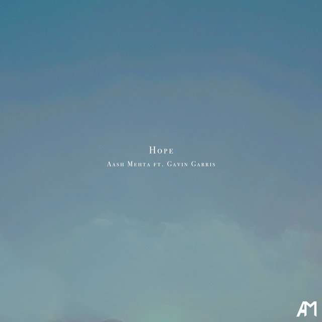 Aash Mehta《Hope (feat. Gavin Garris)》[CD级无损/44.1kHz/16bit]
