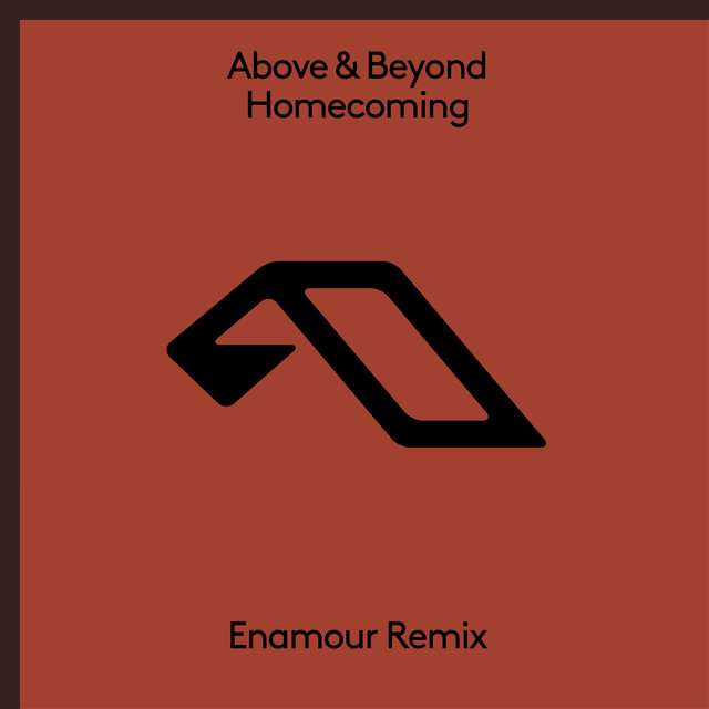 Above & Beyond《Homecoming (Enamour Remix)》[CD级无损/44.1kHz/16bit]