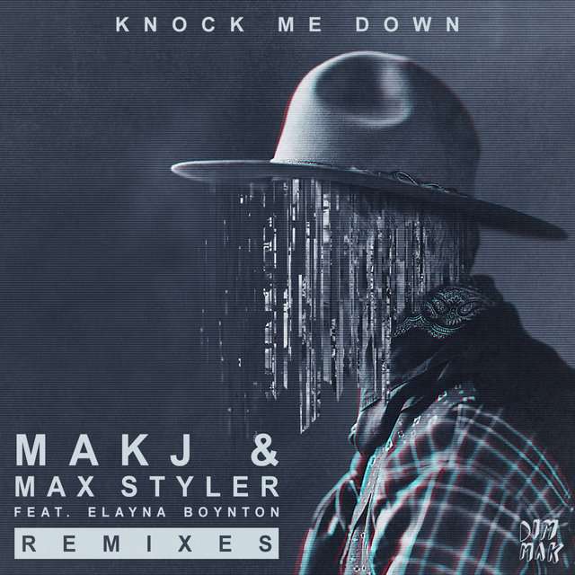 Makj《knock Me Down (feat. Elayna Boynton)》[cd级无损/44.1khz/16bit]