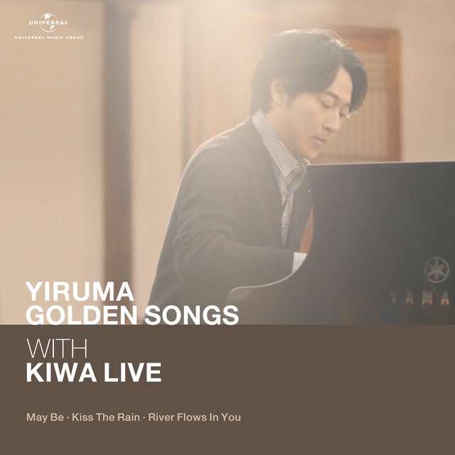 Yiruma《Yiruma Golden Song with KIWA Live (May Be   Kiss The Rain   River Flows In You)》[Hi-Res级无损/96kHz/24bit]
