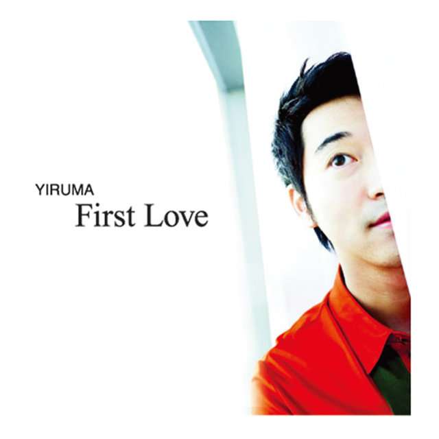 Yiruma《Yiruma Special Album ‘First Love》[CD级无损/44.1kHz/16bit]