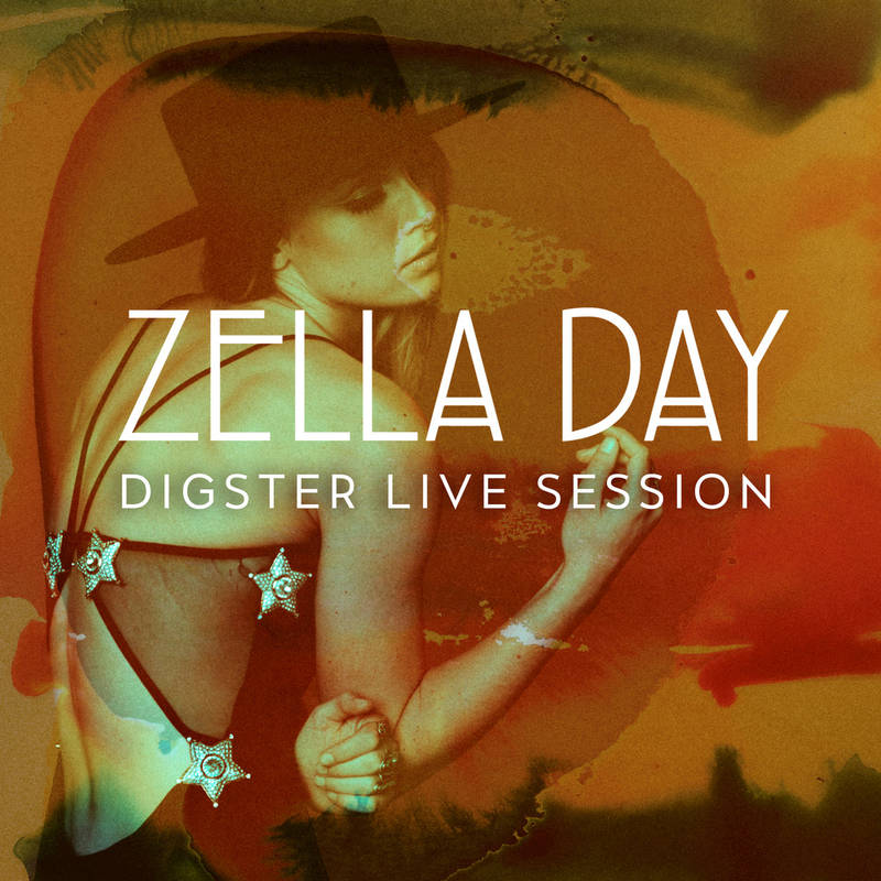 Zella Day《Digster Live Session》[CD级无损/44.1kHz/16bit]