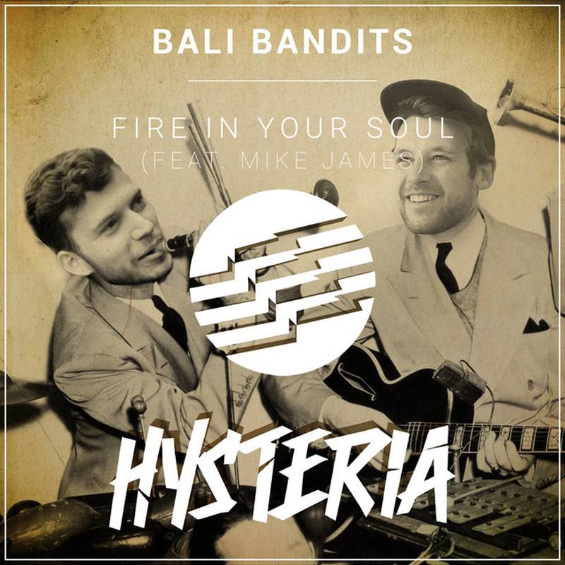 bali banditsbr《fire in your soul feat. mike james》brhi res级无损96khz24bit