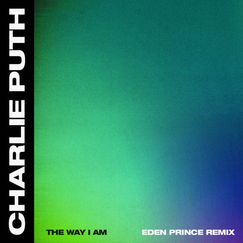 charlie puthbr《the way i am eden prince remix》brhi res级无损96khz24bit