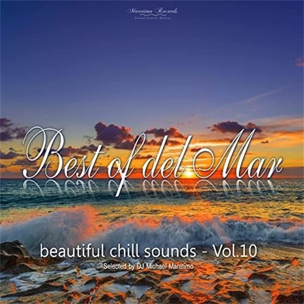 maretimo records《best of del mar vol. 10 beautiful chill sounds