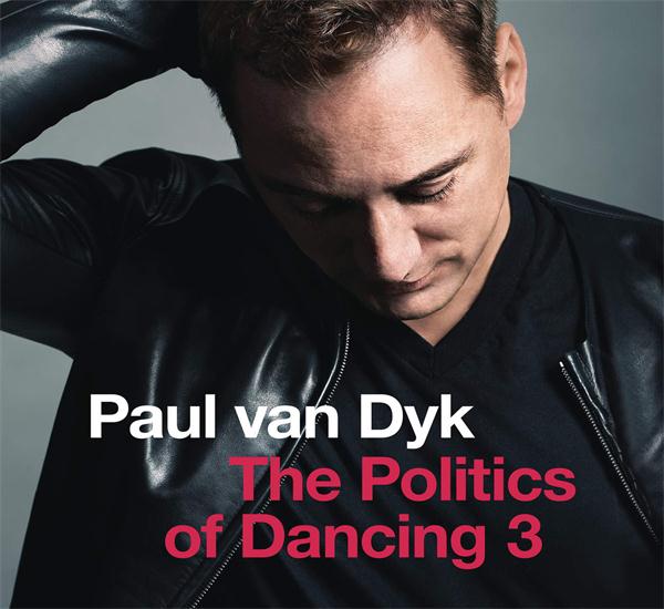 paul van dyk《the politics of dancing 3》cd级无损44.1khz16bit