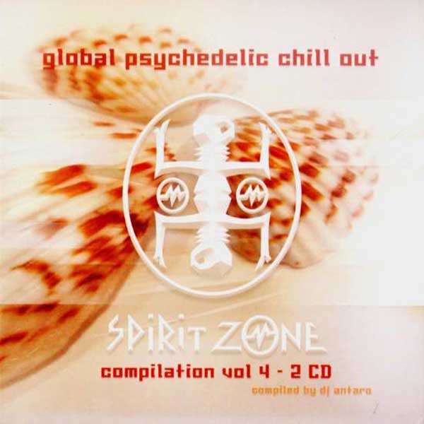 spirit zone recordings《global psychedelic chill out vol.4》cd级无损