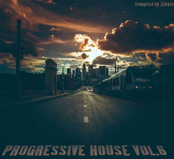 v.a《progressive house vol.6 compiled by zebyte》cd级无损44.1khz