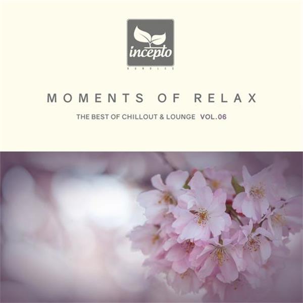 incepto bundles《moments of relax vol. 6》cd级无损44.1khz16bit