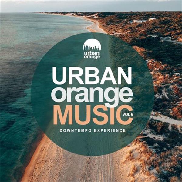 urban orange music《urban orange music 6：downtempo experience》cd