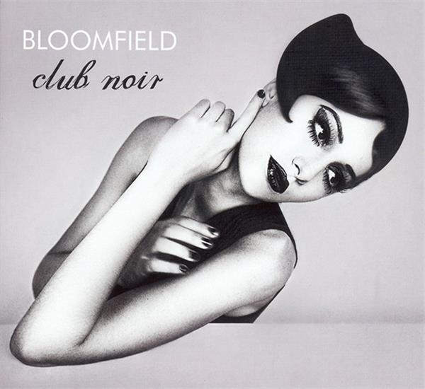 bloomfield《club noir》cd级无损44.1khz16bit