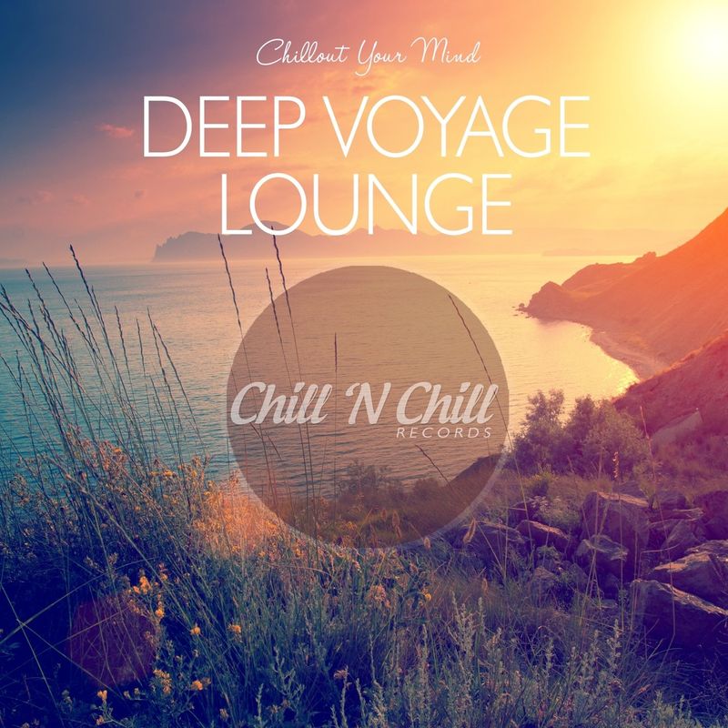 chill n chill records《deep voyage lounge：chillout your mind》cd