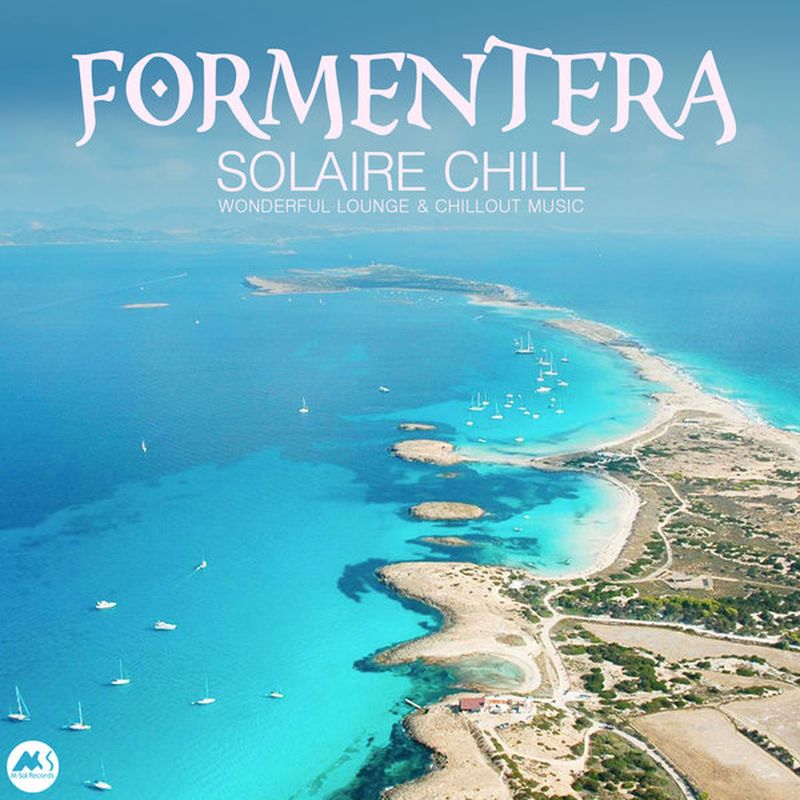 chill n chill records《formentera solaire chill wonderful loung