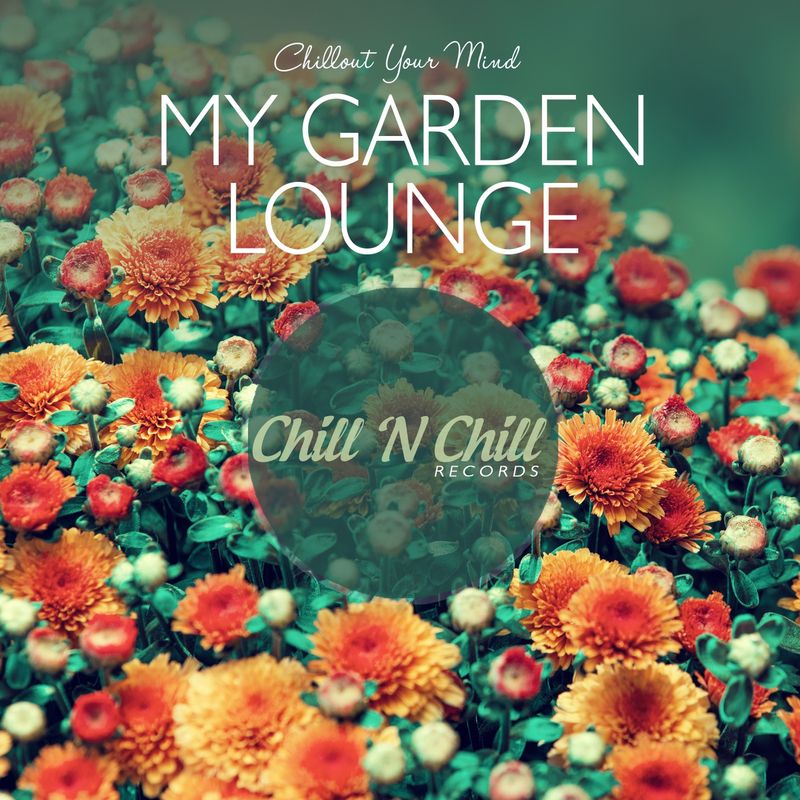 chill n chill records《my garden lounge：chillout your mind》cd级无