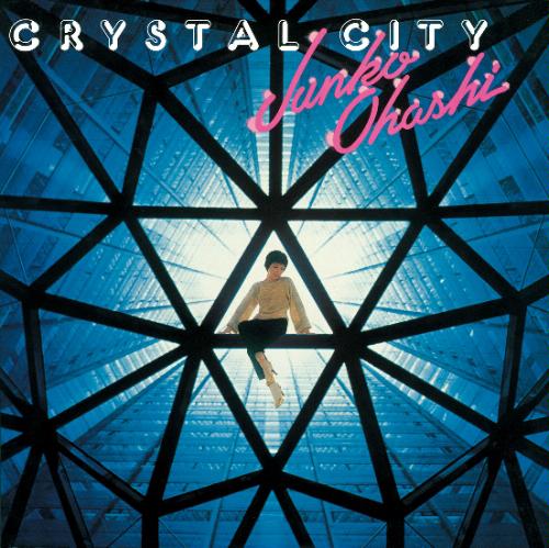 大橋純子《crystal city》cd级无损44.1khz16bit