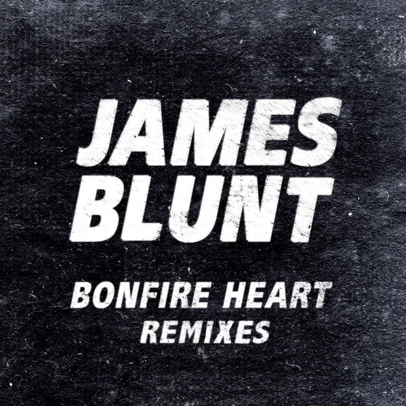 james blunt《bonfire heart remixes》cd级无损44.1khz16bit