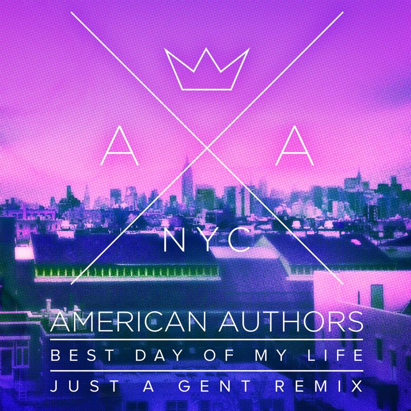 american authors《best day of my life just a gent remix》cd级无损44.1khz16bit