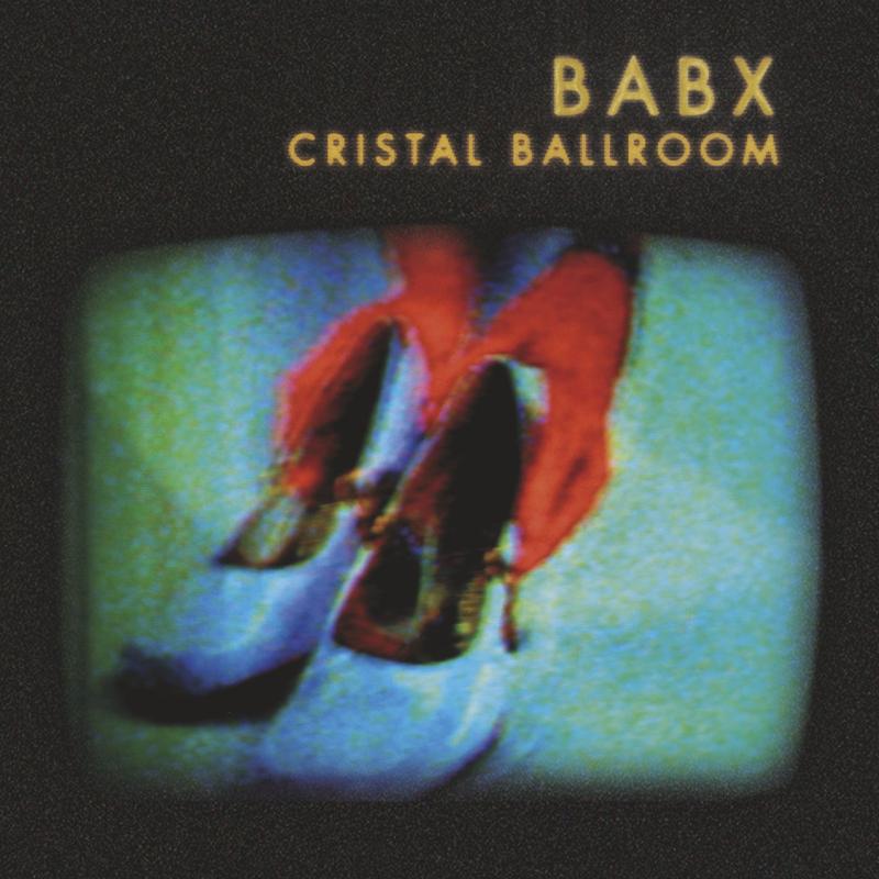 babx《cristal ballroom》cd级无损44.1khz16bit