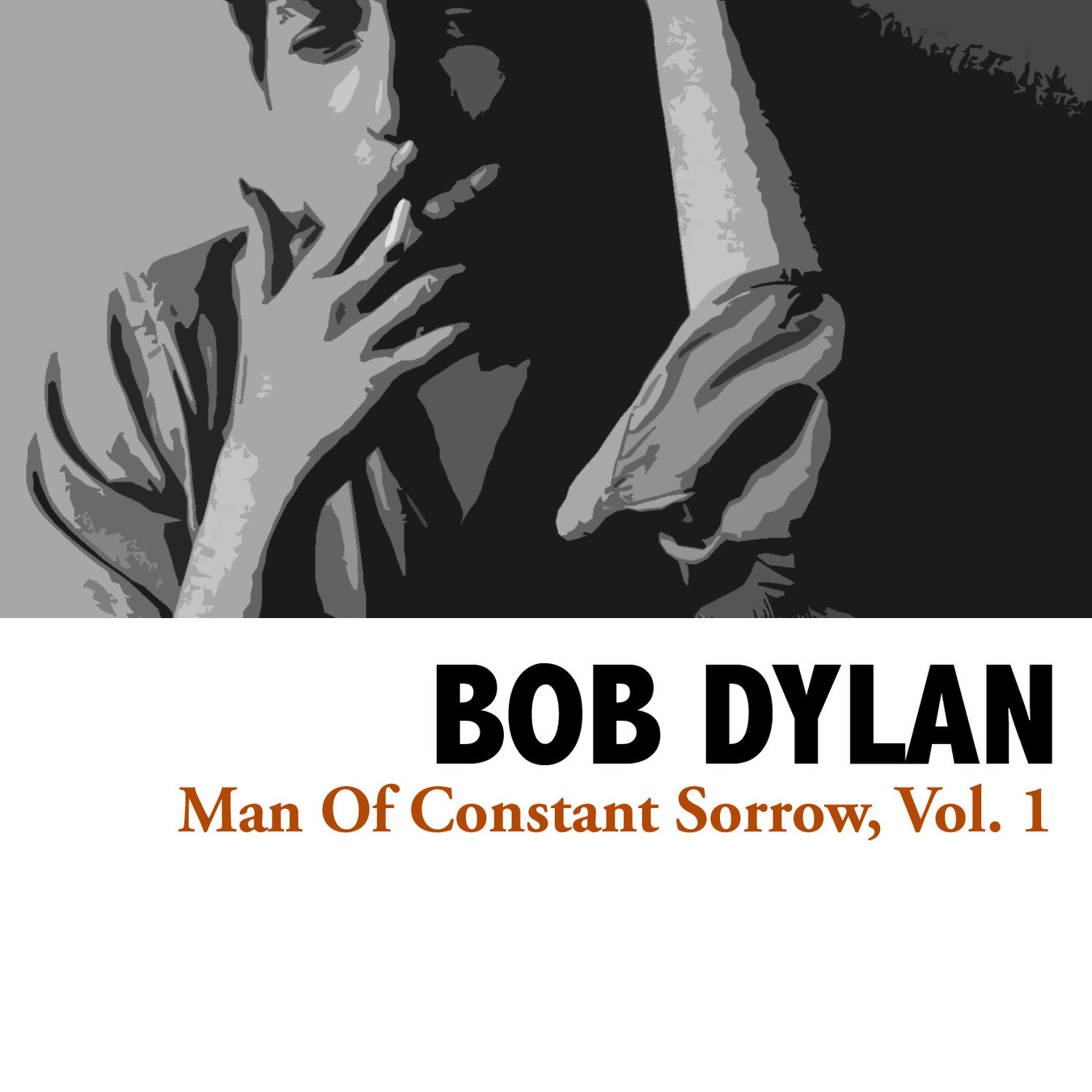 bob dylan《man of constant sorrow vol. 1》cd级无损44.1khz16bit