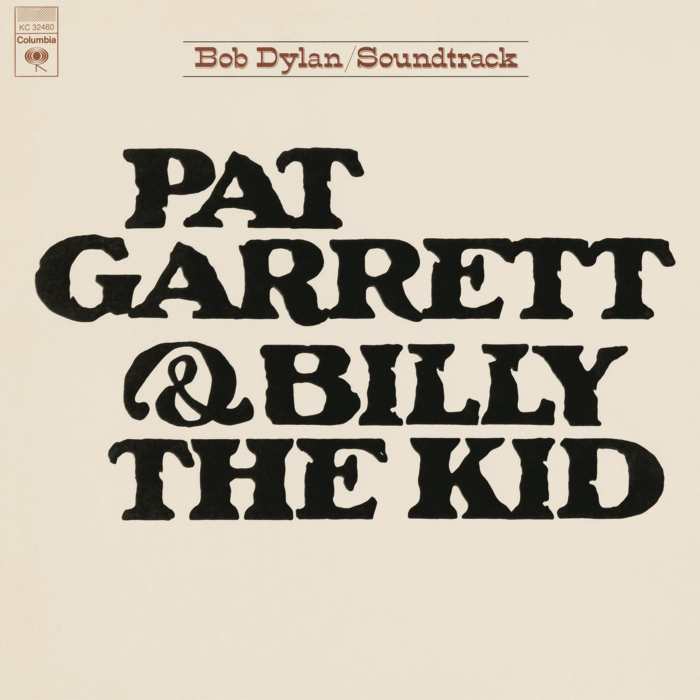 bob dylan《pat garrett billy the kid soundtrack from the mot