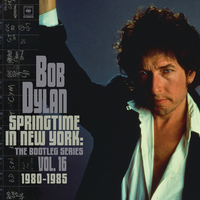 bob dylan《springtime in new york the bootleg series vol. 16 19