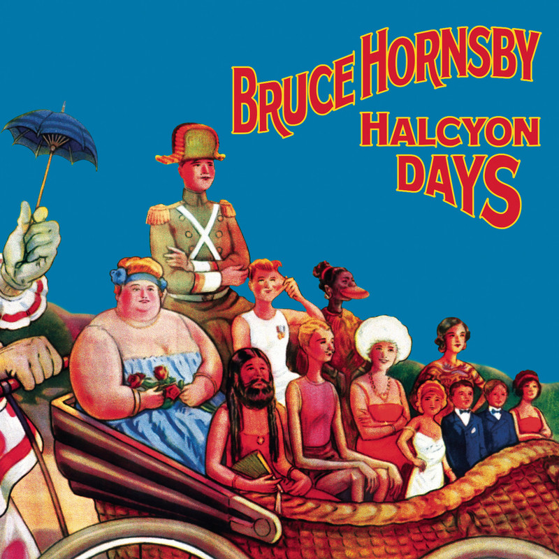 bruce hornsby《halcyon days expanded edition》cd级无损44.1khz16b