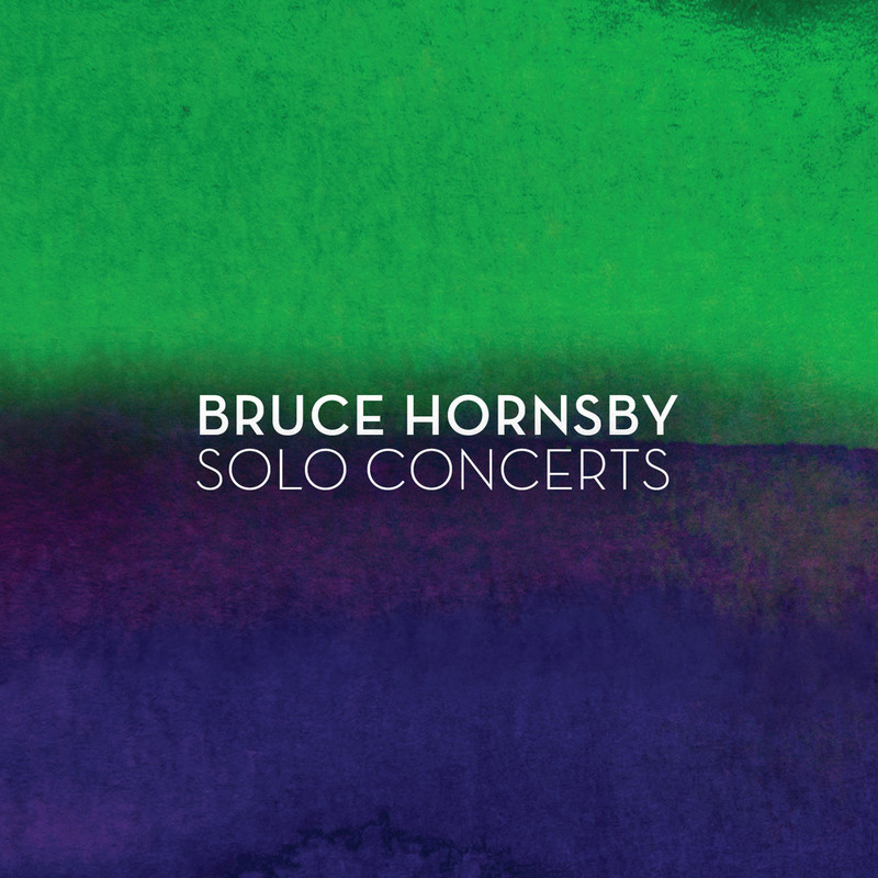 bruce hornsby《solo concerts live》cd级无损44.1khz16bit