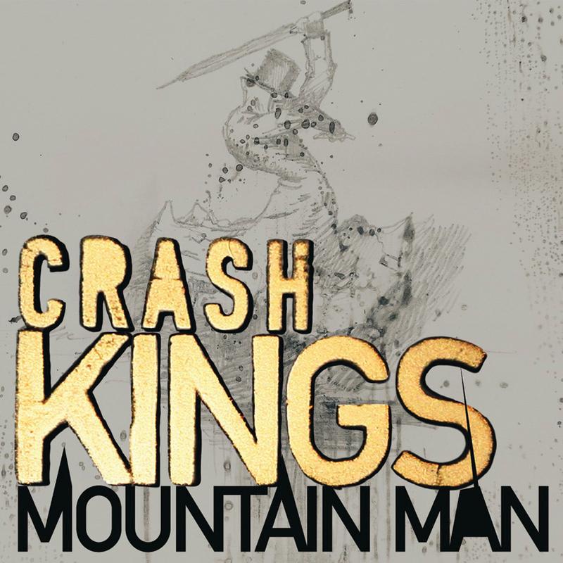 crash kings《mountain man album version》cd级无损44.1khz16bit