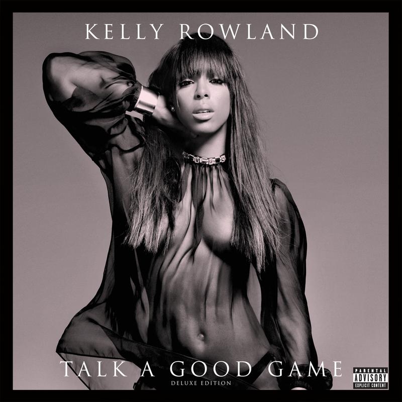 kelly rowland《talk a good game parental advisory deluxe version deluxe edition》cd级无损44.1khz16bit