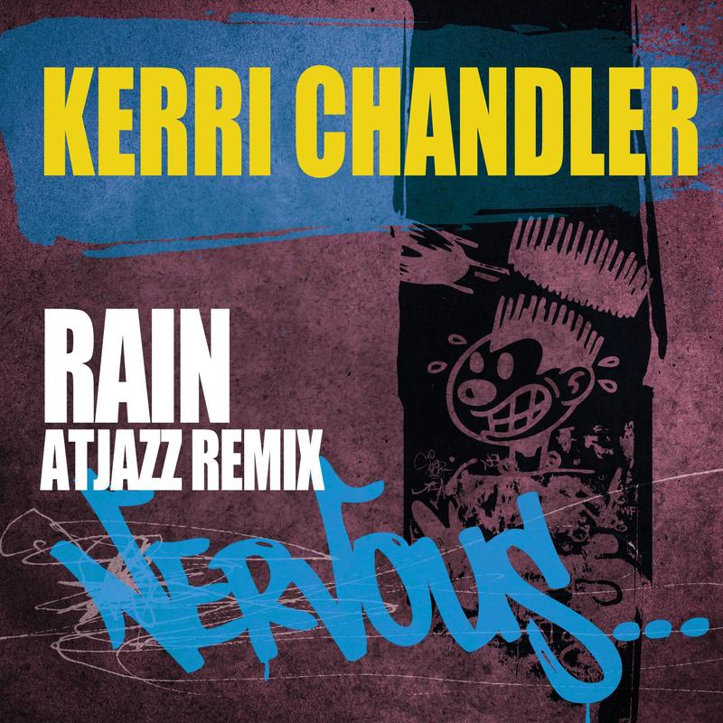kerri chandler《rain atjazz remix》cd级无损44.1khz16bit