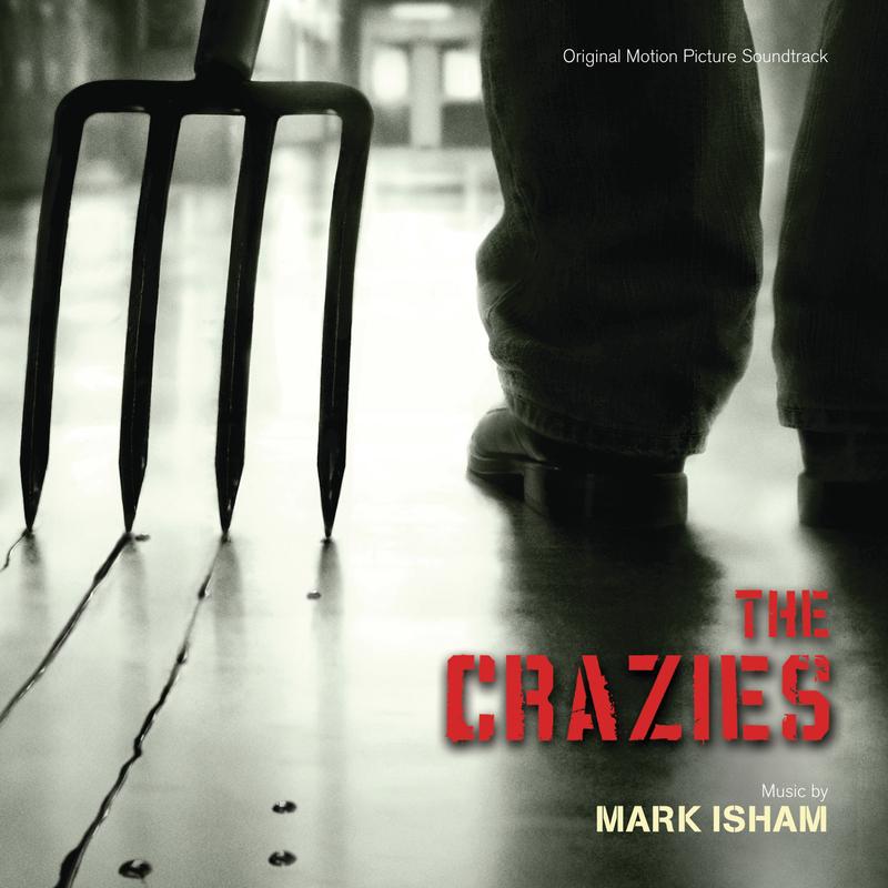 mark isham《the crazies original motion picture soundtrack》cd级无损44.1khz16bit