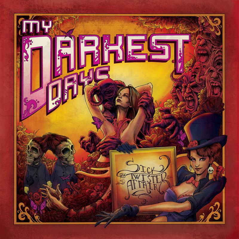 my darkest days《sick and twisted affair deluxe edition》cd级无损44.1khz16bit