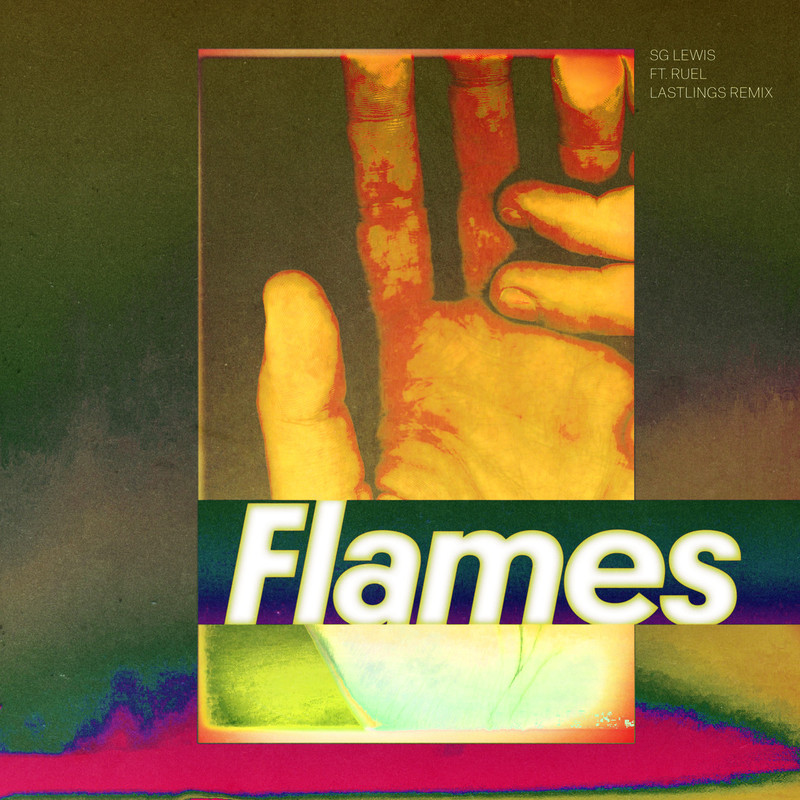 sg lewis《flames lastlings remix》cd级无损44.1khz16bit