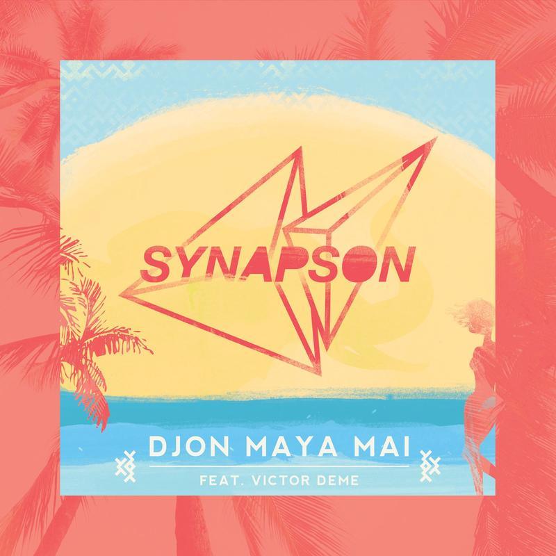 synapson《djon maya mai feat. victor deme》cd级无损44.1khz16bit