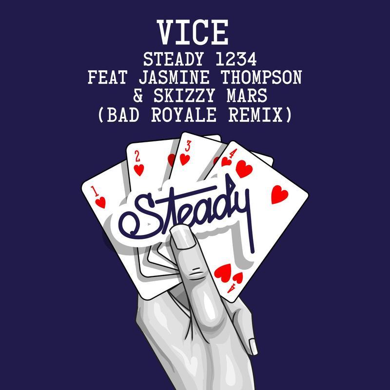 vice《steady 1234 feat. jasmine thompson skizzy mars bad royale remix》cd级无损44.1khz16bit
