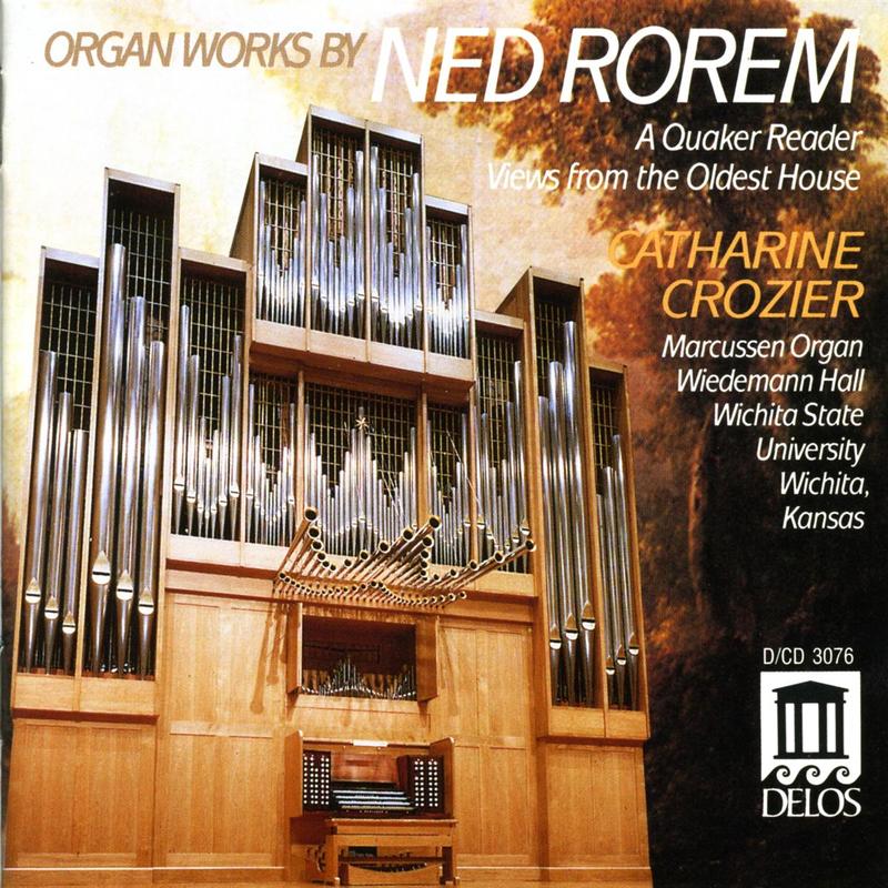 catharine crozier《rorem n. quaker reader a views from the oldest house crozier ned rorem》cd级无损44.1khz16bit