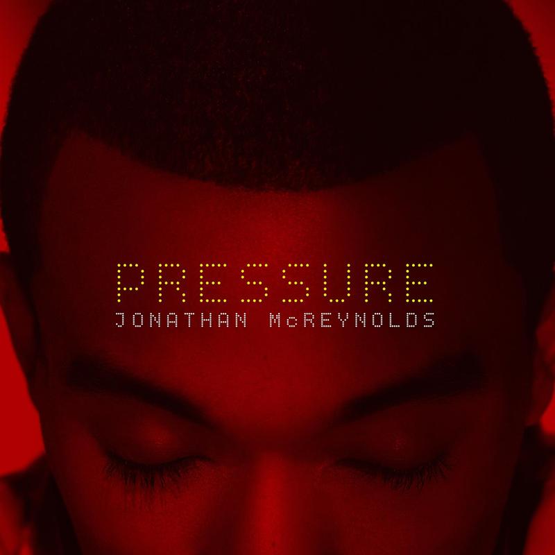jonathan mcreynolds《pressure single》hi res级无损44.1khz24bit