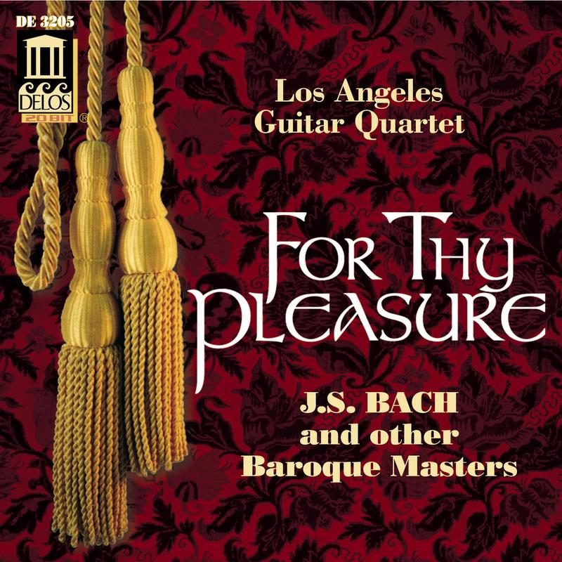 los angeles guitar quartet《for thy pleasure》cd级无损44.1khz16bit