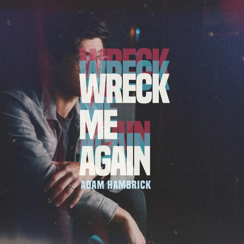 adam hambrick《wreck me again》cd级无损44.1khz16bit